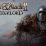 MOUNT AND BLADE II: BANNERLORD