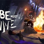 THE TRIBE MUST SURVIVE (2024) [EARLY ACCESS]