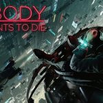 NOBODY WANTS TO DIE