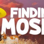 FINDING MOSEY (2024)