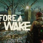 BEFORE THEY WAKE (2024)