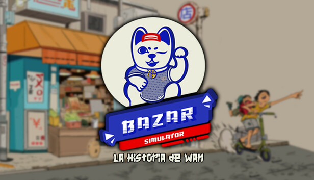 12 BAZAR SIMULATOR: LA HISTORIA DE WAN - Imagen 1